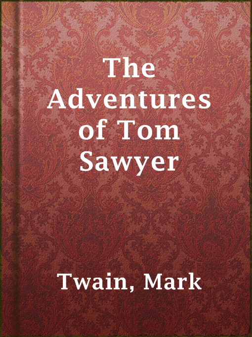 Upplýsingar um The Adventures of Tom Sawyer eftir Mark Twain - Til útláns